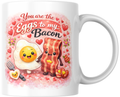 "You Are The Eggs To My Bacon" Valentine’s Mug
