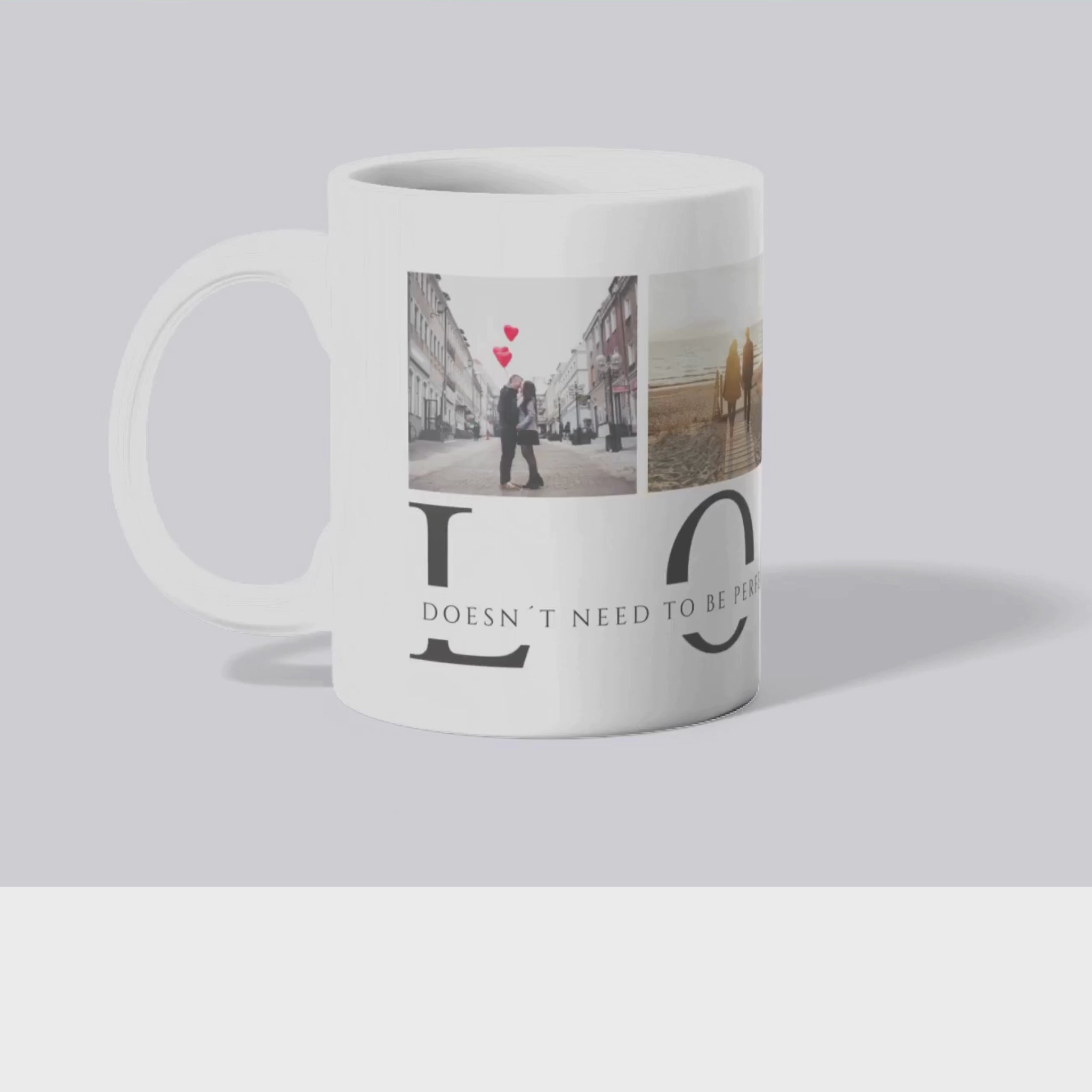 Custom Photo "Love Doesn't Need to be Perfect" Mug